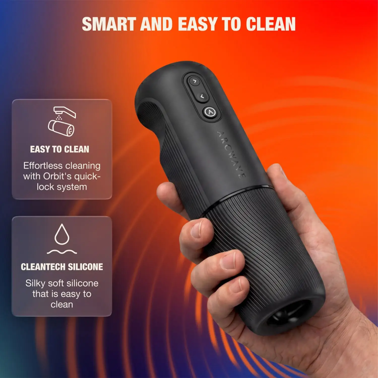 Arcwave Orbit CleanTech silicone sleeve and quick-lock cleaning feature