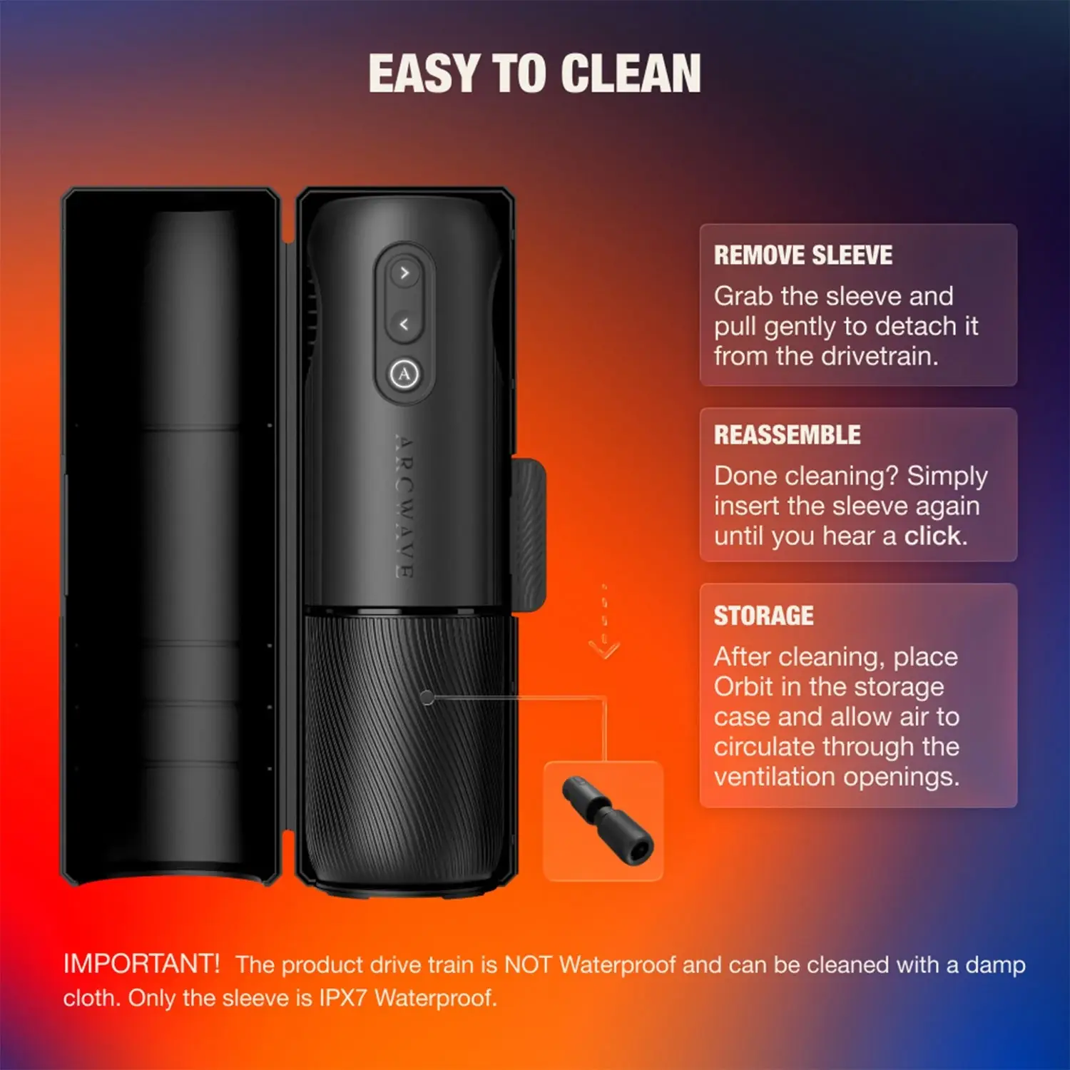 Arcwave Orbit cleaning and sleeve removal instructions